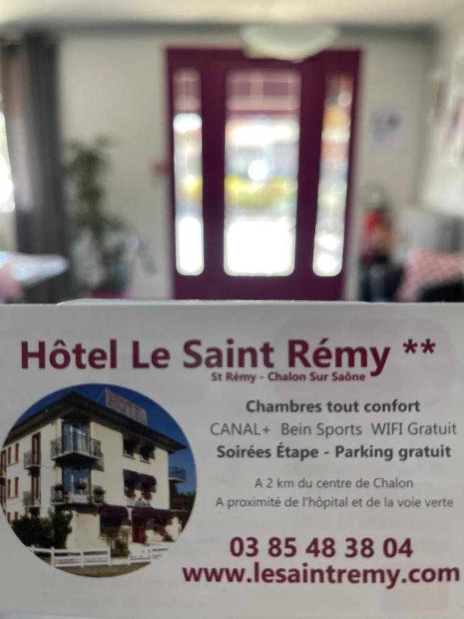 Contact Hôtel Le Saint Rémy - Chalon Sud Esterno foto